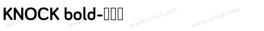 KNOCK bold字体转换